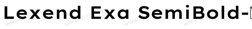 Lexend Exa SemiBold字体转换